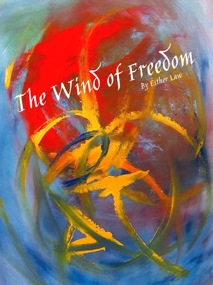 Intuitive Painting by Esther Law, The Wind of Freedom